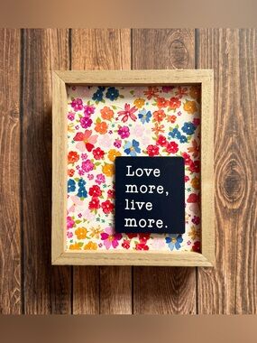 🖼️ Small Floral Wall Decor LOVE MORE. LIVE MORE.
